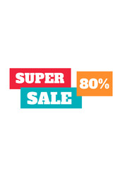 Super Sale 80% off sign 