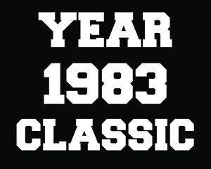 Year 1983 classic. Vector with white celebratory year on black background.
