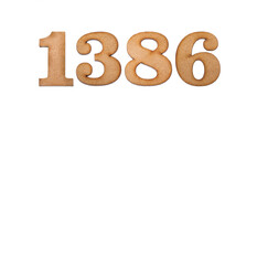 Number 1386 in wood, isolated on white background