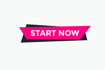 Start now text label sticker. Sign icon button
