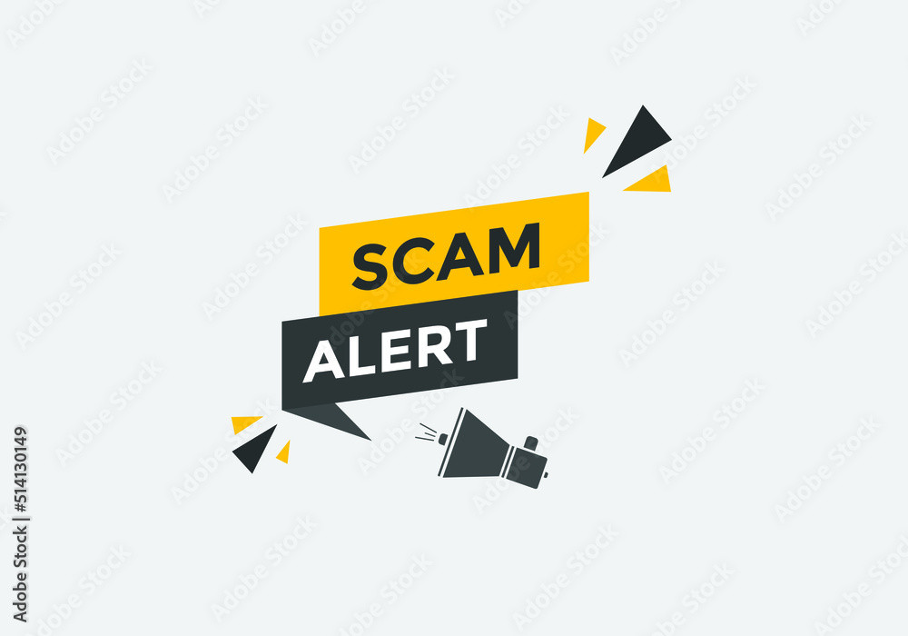 Wall mural scam alert text label sticker. scam alert warning sign