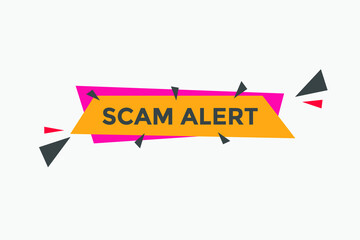 Scam alert text  label sticker. Scam Alert Warning Sign
