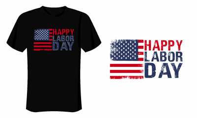 Happy Labor Day T Shirt Design