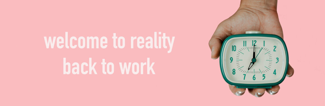text back to reality, back to work, banner