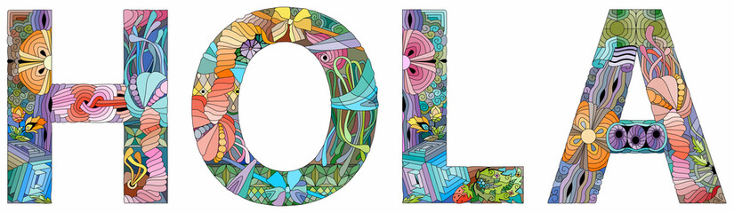 The word HOLA. Colorful vector word isolated on a white background