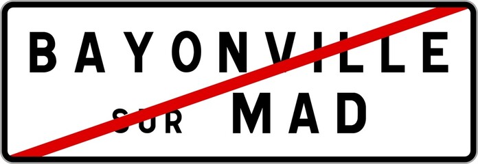 Panneau sortie ville agglom&eacute;ration Bayonville-sur-Mad / Town exit sign Bayonville-sur-Mad