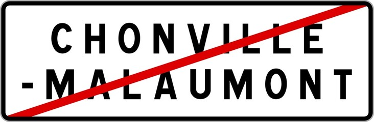 Panneau sortie ville agglomération Chonville-Malaumont / Town exit sign Chonville-Malaumont