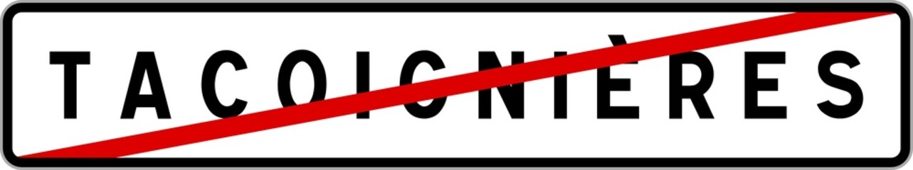 Fototapeta premium Panneau sortie ville agglomération Tacoignières / Town exit sign Tacoignières