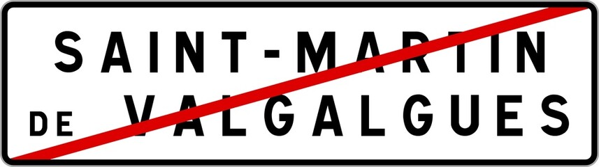 Panneau sortie ville agglomération Saint-Martin-de-Valgalgues / Town exit sign Saint-Martin-de-Valgalgues