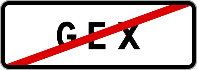 Panneau sortie ville agglomération Gex / Town exit sign Gex