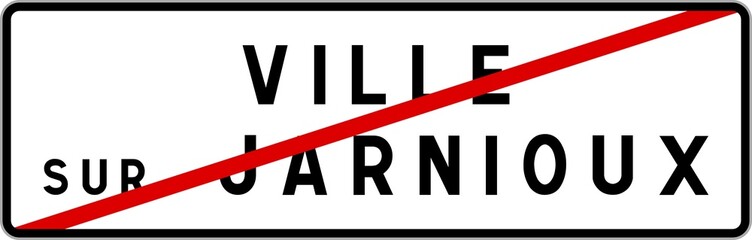Panneau sortie ville agglomération Ville-sur-Jarnioux / Town exit sign Ville-sur-Jarnioux
