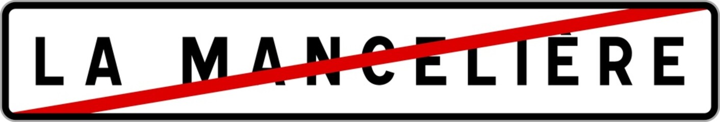 Panneau sortie ville agglomération La Mancelière / Town exit sign La Mancelière