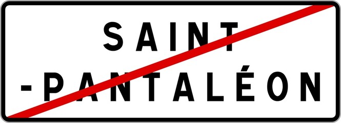 Panneau sortie ville agglomération Saint-Pantaléon / Town exit sign Saint-Pantaléon