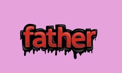 FATHER writing vector design on pink background