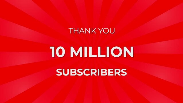 Thank you 10 Million Subscribers Text on Red Background with Rotating White Rays