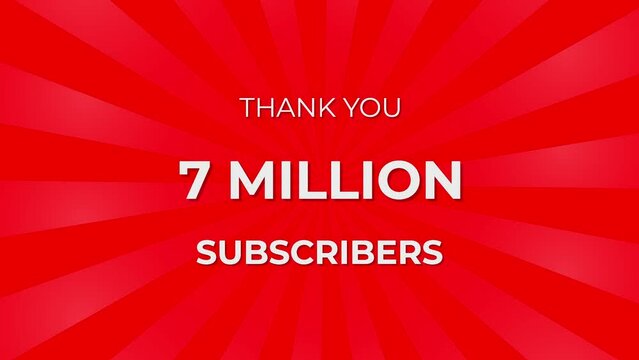 Thank you 7 Million Subscribers Text on Red Background with Rotating White Rays