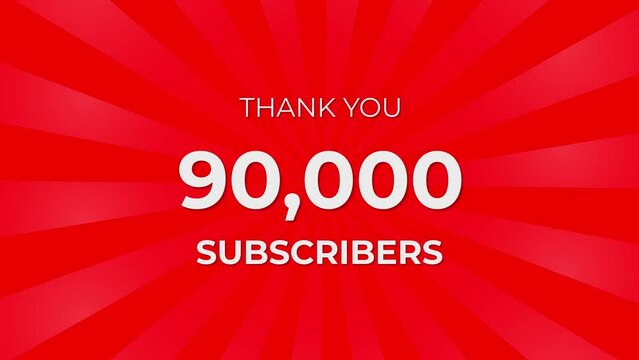 Thank you 90000 Subscribers Text on Red Background with Rotating White Rays
