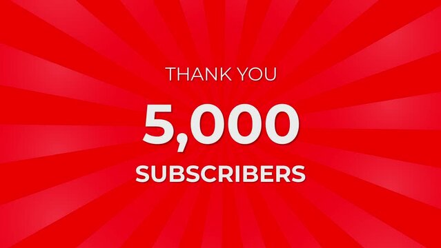 Thank you 5000 Subscribers Text on Red Background with Rotating White Rays