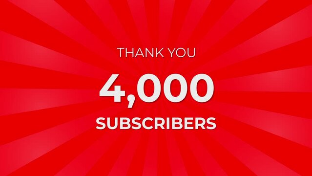 Thank you 4000 Subscribers Text on Red Background with Rotating White Rays