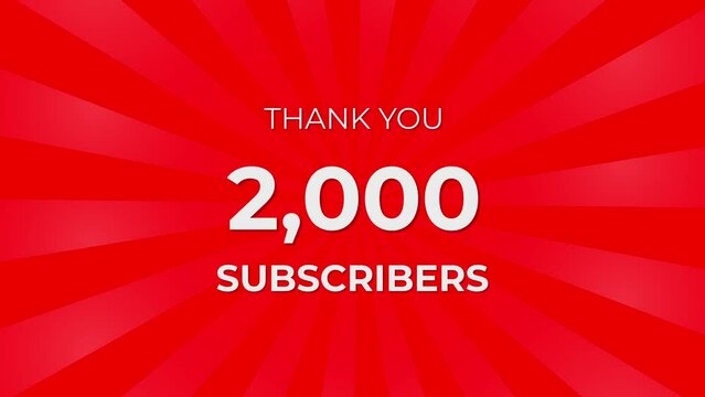 Thank you 2000 Subscribers Text on Red Background with Rotating White Rays