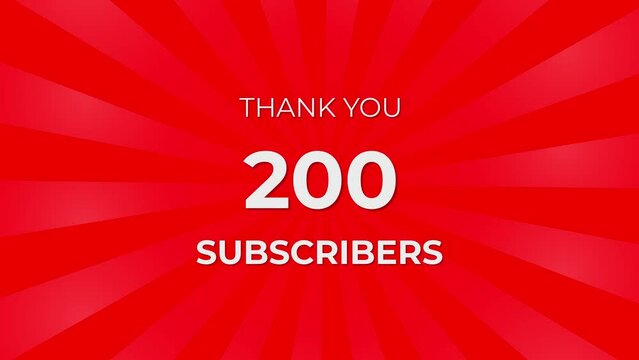 Thank you 200 Subscribers Text on Red Background with Rotating White Rays