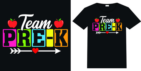 Team Pre-K Teacher T-Shirt Design
