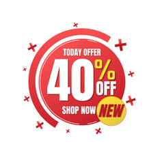 40% percent off, shop, now, Today offer, 3D red and yellow design of a bubble, new discount offers , Vector illustration, Forty 