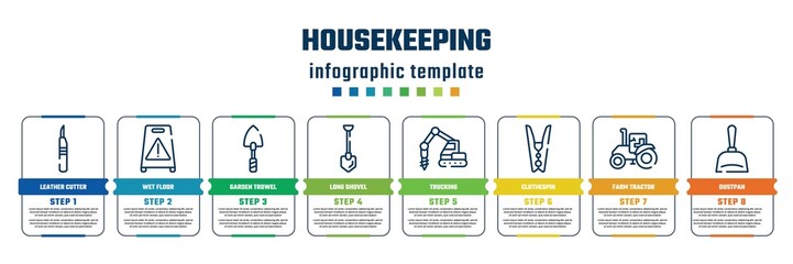 housekeeping concept infographic design template. included leather cutter, wet floor, garden trowel, long shovel, trucking, clothespin, farm tractor, dustpan icons and 8 steps or options.