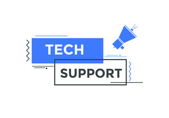 Tech Support text label banner. Web template promotion. Sign icon label
