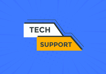 Tech Support text label banner. Web template promotion. Sign icon label
