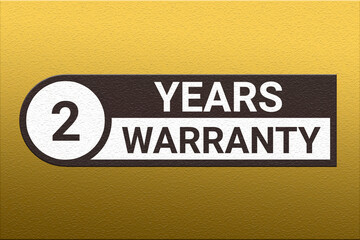 2 years warranty. Warranty period emblem. Guarantee emblem on a golden gradient. Logo indicating term for product. 2 year warranty sticker. two