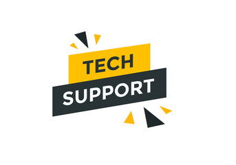 Tech Support text button. Colorful Tech Support  web banner template. Sign icon label

