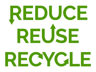 Reduce Reuse Recycle text, typographic design. Green text. Up, down and circling arrows. Transparent background. 