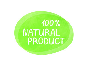 Vector illustration of a green hand drawn food label with text - 100% natural product isolated on a white background.