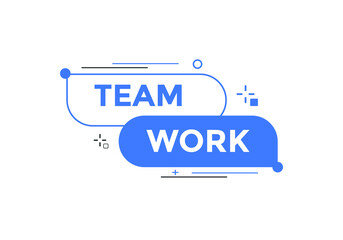Team work text button. Colorful Teamwork  web banner template. Sign icon label