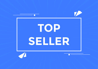 Top seller sign icon label. Social media banner template