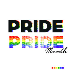 LGBT, typography of pride month. Colorful typography. The Pride Month.