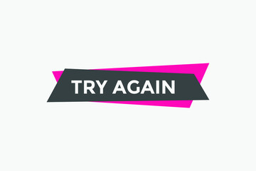 Try again button. Try again text Inspirational quote. social media post design
