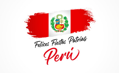 Felices Fiestas Patrias Peru spanish text - Happy National Holiday Peru. Peruvian republic holiday poster, 28 July 1821, lettering and watercolor flag. Independence from Spain vector illustration - obrazy, fototapety, plakaty