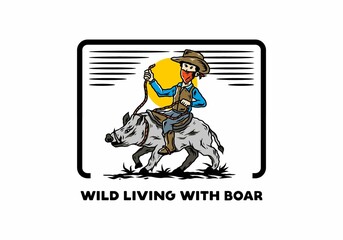 Fototapeta premium Man riding a wild boar illustration
