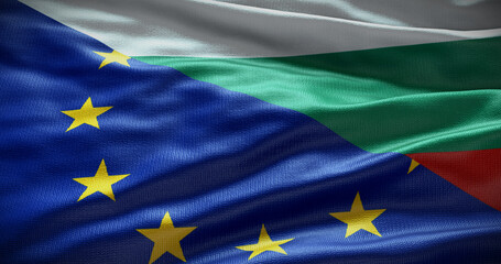 Bulgaria and European Union flag background. Relationship between country government and EU. 3D illustration