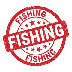 FISHING text written on red round stamp sign.