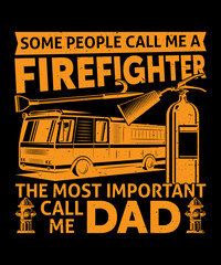 Stylish t-shirt and apparel trendy design with firefighter, axe, helmet, Flame, badge, flag, typography, print, vector. Firefighter T-Shirt Design, Firefighter Quotes, and Slogan good for a T-shirt