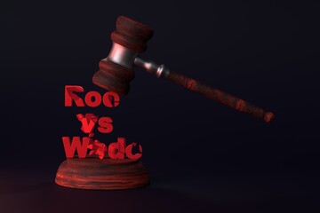 The concept of violation of women's rights. The judge's gavel hits the inscription - Roe vs Wade....