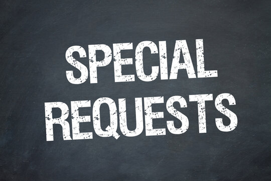 Special Requests