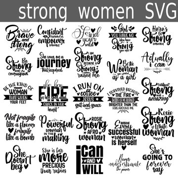 Strong Woman SVG, Women Empowerment SVG, Fierce Svg, Girl Power