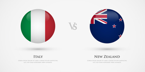 Italy vs New Zealand country flags template. The concept for game, competition, relations, friendship, cooperation, versus.