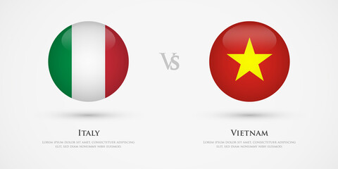 Italy vs Vietnam country flags template. The concept for game, competition, relations, friendship, cooperation, versus.