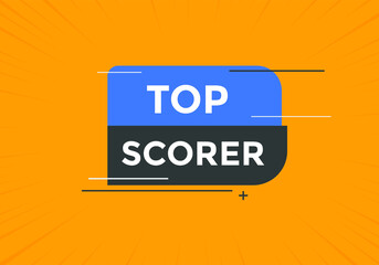 top scorer text Colorful sign icon label. web banner template top scorer
