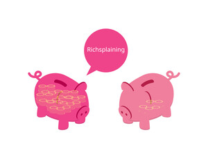 richsplaining is to comment on or explain something about those who are poor in a overconfident way